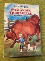 Sm&aring;l&auml;ndsk tjurf&auml;ktare och andra ber&auml;ttelser - en samlingsvolym