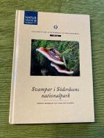 Dokumentation av de svenska nationalparkerna : Nr 24. Svampar i S&ouml;der&aring;sens nationalpark