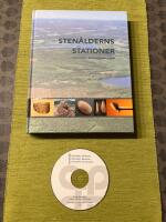 Sten&aring;lderns stationer: arkeologi i Botniabanans sp&aring;r