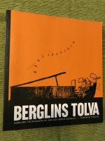 Berglins tolva : samlade teckningar av Jan och Maria Berglin