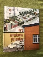 &Ouml;vre Vasastadens f&ouml;rvandling