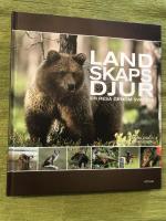 Landskapsdjur : en resa genom Sverige