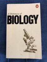 A dictionary of biology 