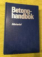 Betonghandbok. Material
