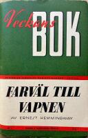 Farv&auml;l till vapnen: bearbetning