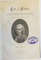 Carl von Linn&eacute;s lefnadsminnen tecknade af honom sjelf