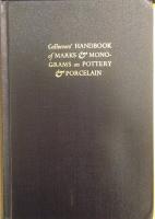 Collectors Handbook of Marks & Monograms on Pottery & Porcelain