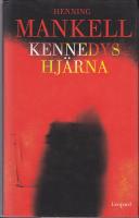 Kennedys hj&auml;rna