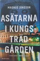 As&auml;tarna i Kungstr&auml;dg&aring;rden