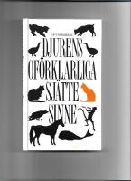 Djurens of&ouml;rklarliga sj&auml;tte sinne 