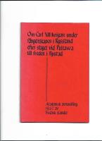 Om Carl XII:s krigare under f&aring;ngenskapen i Ryssland efter slaget vid Pultawa till freden i Nystad : akademisk avhandling