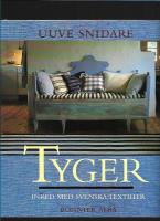 Tyger : inred med svenska textilier 
