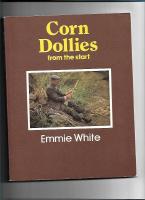 Corn dollies from the start 