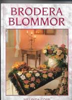 Brodera blommor