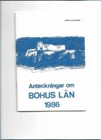 Anteckningar om Bohus l&auml;n : med "&auml;lven" fr&aring;n k&auml;llorna till havet : Bohus l&auml;n under f&ouml;rsta &aring;rtusendet : attanhundrakallt 