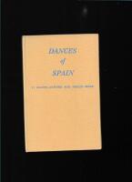 Dances of Spain 1: South, centre and north-west (Handbooks of European national dances)