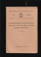 V&auml;sterbygdens vattendomstols dom den 19 juni 1937 i m&aring;l ang&aring;ende V&auml;nerns reglering 