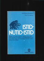 Istid - nutid - istid