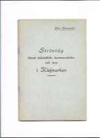 Str&ouml;vt&aring;g bland &ouml;dest&auml;llda hemmanslotter och torp i Klefmarken