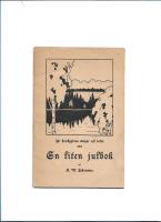 Ur hembygdens skogar och dalar : en liten julbok