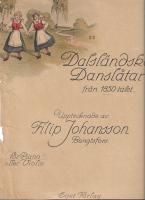 Dalsl&auml;ndska dansl&aring;tar fr&aring;n 1850-talet f&ouml;r piano eller violin