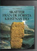 Skatter fr&aring;n de f&ouml;rsta kristnas tid