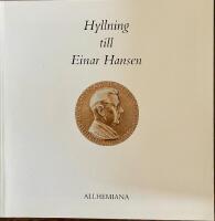 Hyllning till Einar Hansen