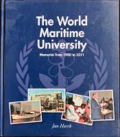The World Maritime University - memories from 1980 to 2011