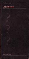 Local heroes