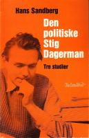 Den politiske Stig Dagerman : tre studier