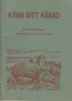 K&auml;nn ditt h&auml;rad - en inventering av fornminnen i Skytts h&auml;rad