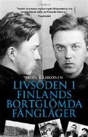 Livs&ouml;den i Finlands bortgl&ouml;mda f&aring;ngl&auml;ger