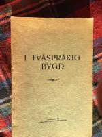I TV&Aring;SPR&Aring;KIG BYGD
