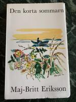 DEN KORTA SOMMARN. Sk&auml;rg&aring;rdsskildringar. Libris-ID: 677286