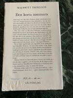 DEN KORTA SOMMARN. Sk&auml;rg&aring;rdsskildringar. Libris-ID: 677286