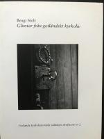 Glimtar fr&aring;n gotl&auml;ndskt kyrkoliv. Ett kvartssekel i minnets ljus