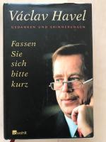 Fassen Sie sich bitte kurz. Gedanken und Erinnerungen