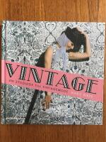 Vintage. En stilguide till vintagemode