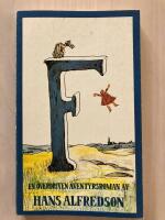 F. En &ouml;verdriven &auml;ventyrsroman