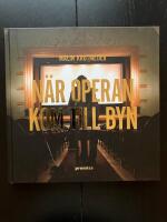 N&auml;r operan kom till byn