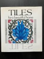 Tiles for a beautiful home