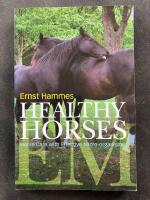 Healthy Horses. Horse Care with Effective Micro-organisms