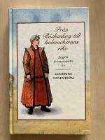 Fr&aring;n B&auml;ckaskog till kalmuckernas rike. Brigitta Scherzenfeldts liv