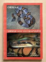 Ormar som s&auml;llskapsdjur. Om sk&ouml;tsel, ursprung, v&aring;rd, sjukdomar, uppf&ouml;dning m.m