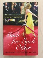 Made for Each Other. Fashion and the Academy Awards