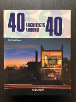 40 architects around 40 / 40 Architekten um die 40 / 40 architectes dans leur 40aine