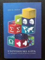 Universums g&aring;ta. Den moderna fysikens revolutioner