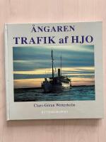 &Aring;ngaren Trafik af Hjo - en hundra&aring;rig trotj&auml;nares ber&auml;ttelse. S&auml;llskapet s/s Trafiks v&auml;nner