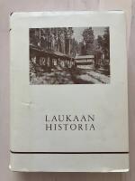 Laukaan historia I. Vanhan Laukaan vaiheita esihistoriallisesta ajasta vuoteen 1776