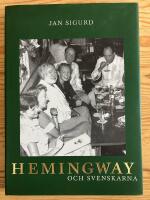Hemingway och svenskarna